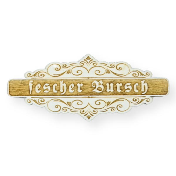 Spruch Glubbal ''fescher Bursch''